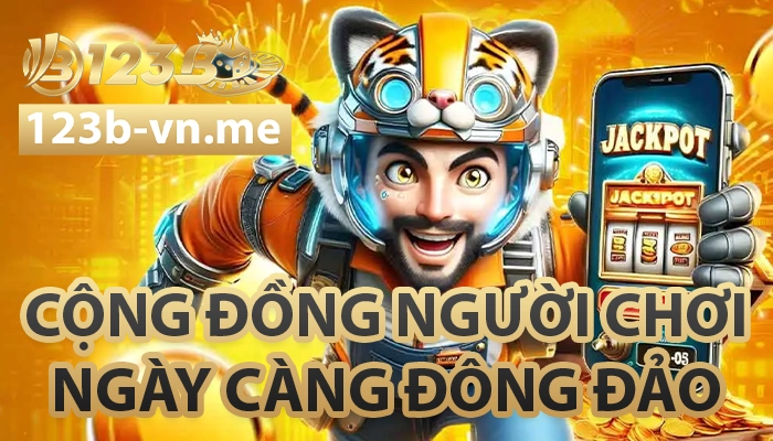 123B 【123 B】- Link Đăng Nhập Nhà Cái 123B Casino Mới Nhất 26 Cộng đồng người chơi ngày càng đông đảo